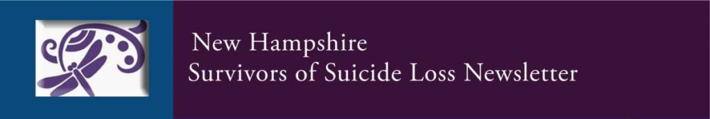 New Hampshire Survivors of Suicide Loss Newsletter